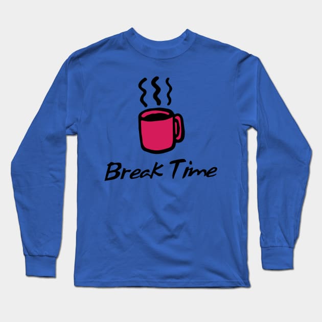 Break Time Long Sleeve T-Shirt by Raintreestrees7373